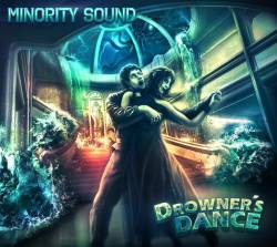 Minority Sound : Drowner's Dance